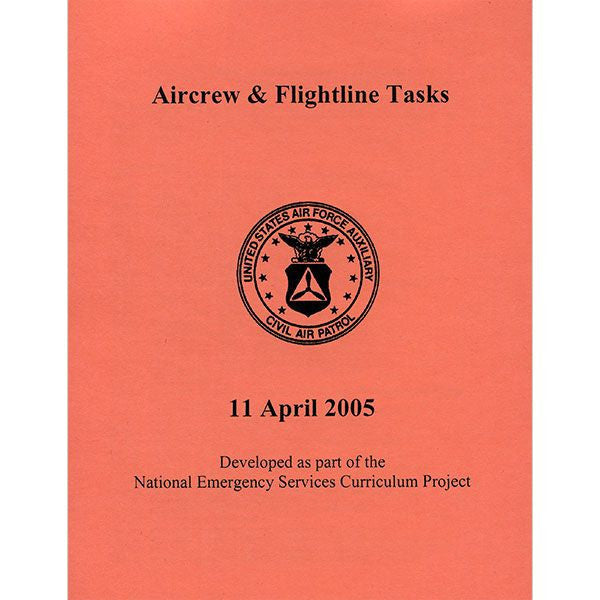 Civil Air Patrol Training Materials: Aircrew and Flight Line Task