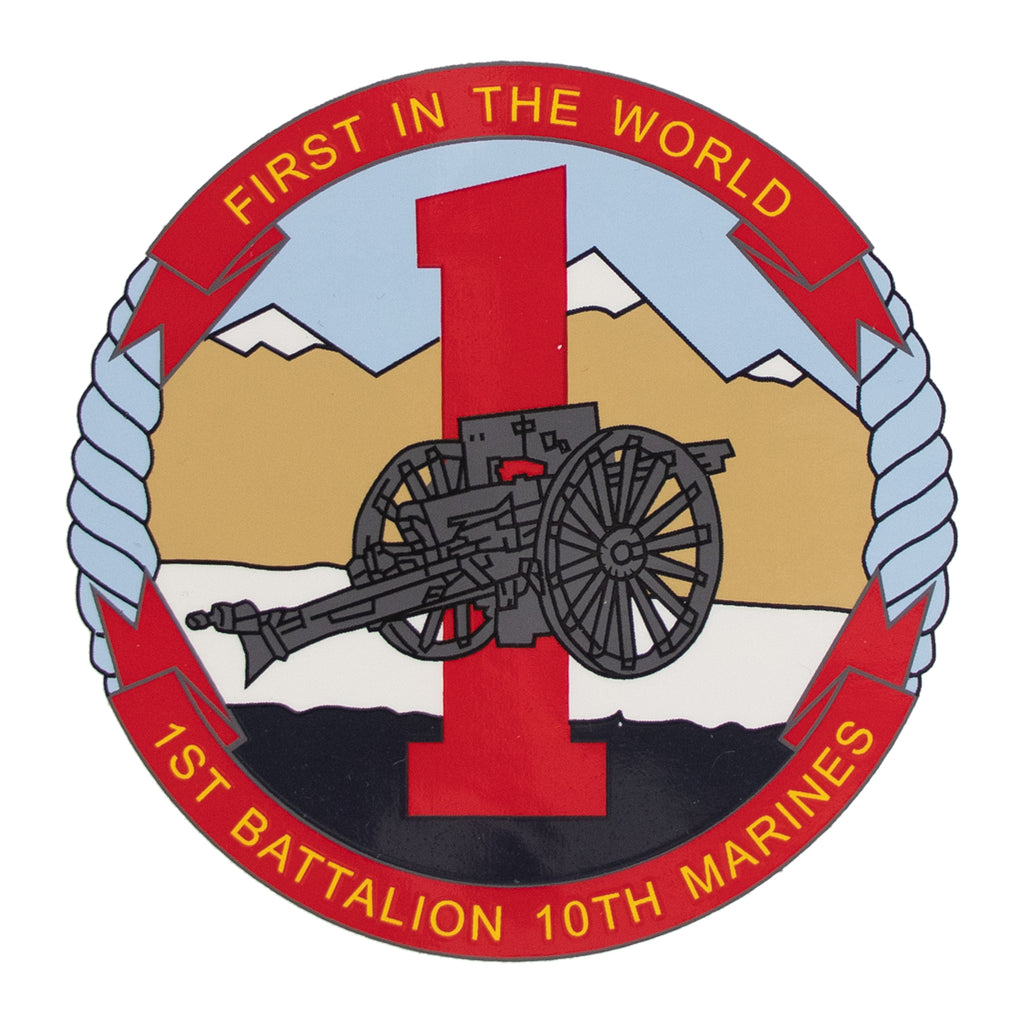 Decal: 1st Battalion 10th Marines - First in the World – Vanguard ...