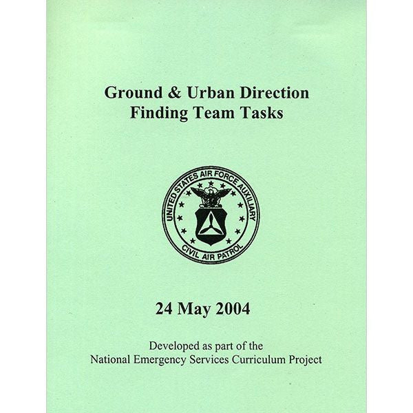 CAP Ground and Urban Direction Finding Team Tasks CAP Study Guide – Vanguard Industries