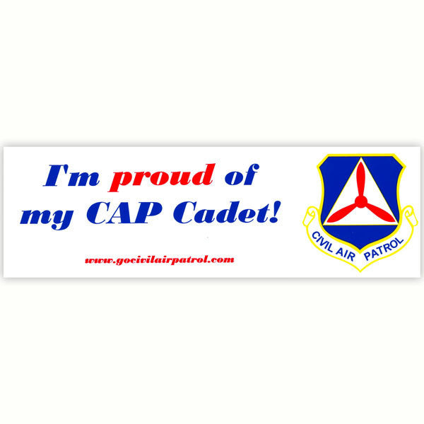 Civil Air Patrol:  Bumper Sticker Proud Of My CAP Cadet