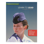 Civil Air Patrol Training Materials: Learn to Lead - Volume I
